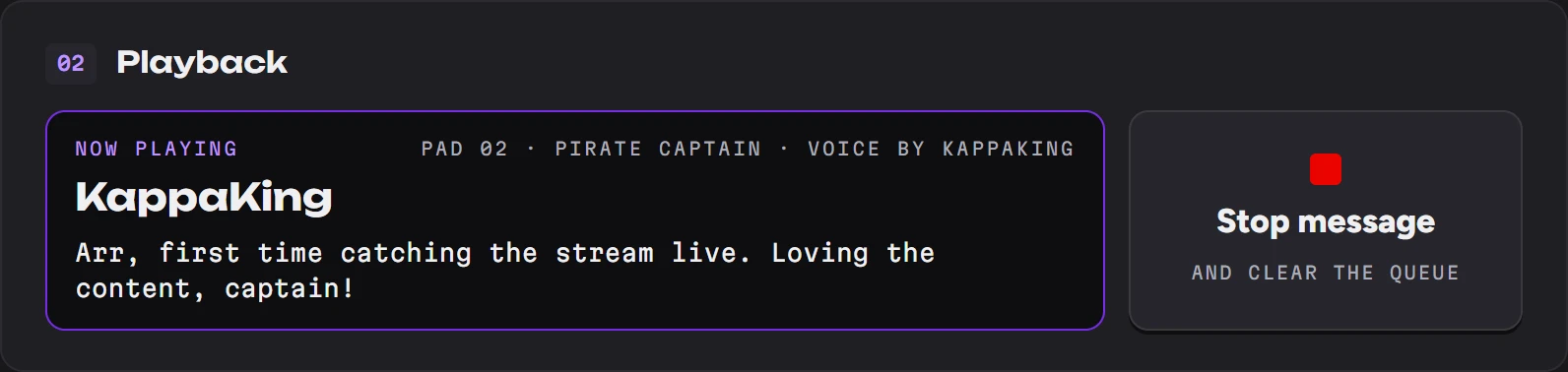 Playback: the message playing now, who sent it, and a Stop message button that also clears the queue.